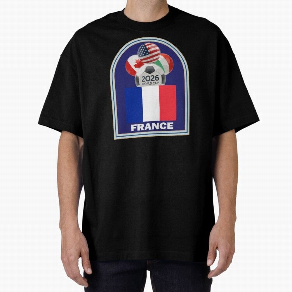 France 2026 Soccer T-shirt Oversized T-Shirt Bring International Match Energy to Global Football Passion for FIFA World Cup 2026 Group Stage, Driven by Messi, CR7 and Mbappe, Brazil, Global Supporter Spirit, Legendary Goals, National Colors and