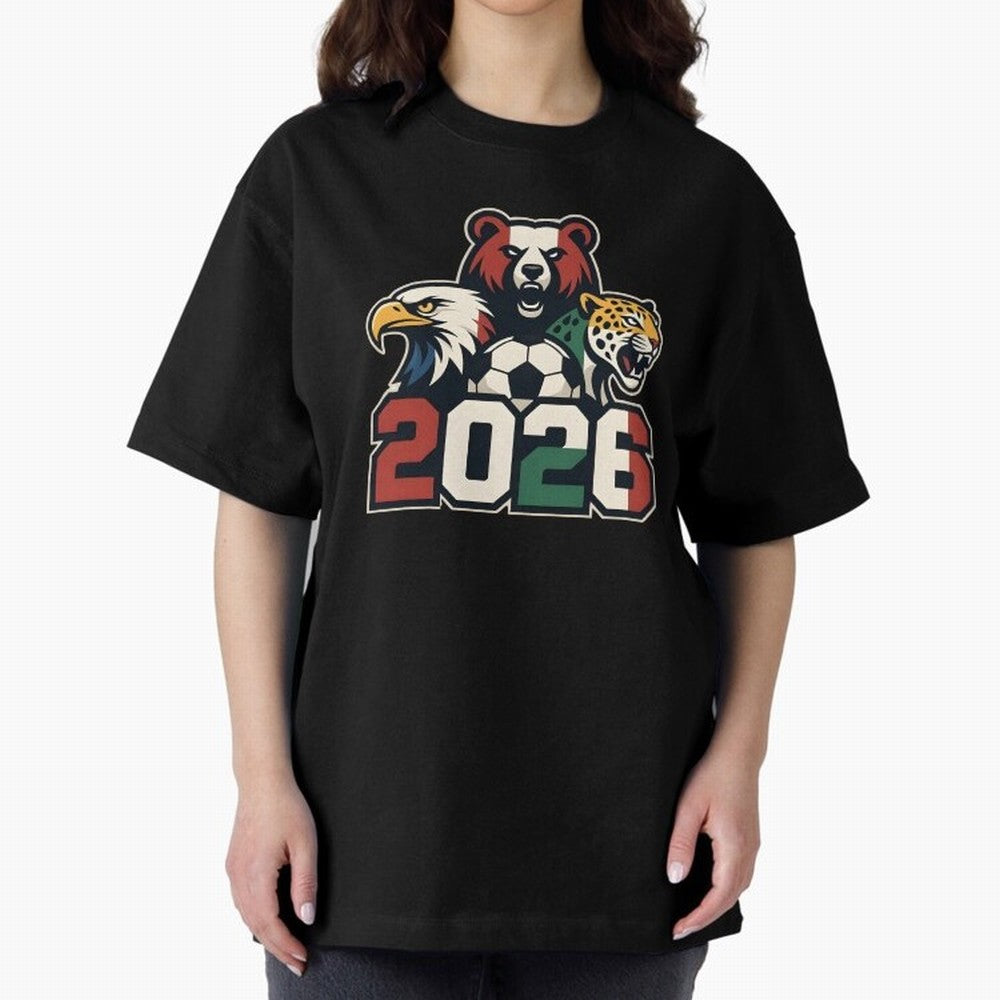 World Cup 2026 USA Canada Mexico Host Mascots Oversized T-Shirt Stand with Match Day Hype around FIFA World Cup 2026, Messi, Portugal, Spain and Germany, Stadium Memories, Football Loyalty, International Chants and Championship Tradition; Created