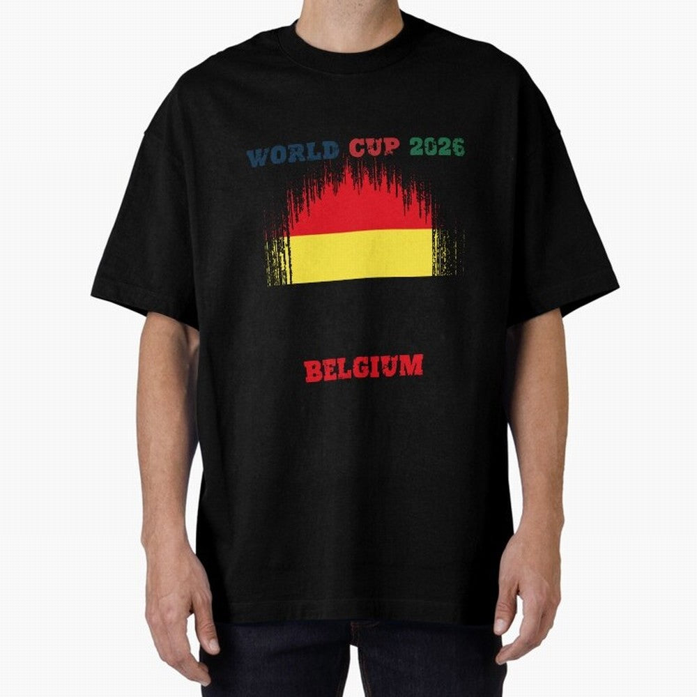 BELGIUM WORLD CUP 2026 Oversized T-Shirt Upgrade the FIFA World Cup 2026 Group Stage Journey through CR7 and Messi Highlights, Portugal, Spain and Germany Pride, Stadium Chants, National Pride, Trophy Dreams and Unforgettable Football Memories;