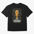 2026 Soccer Tournament Graphic - Football Champion Art Oversized T-Shirt Feel the Trophy Chase of FIFA World Cup 2026 Spirit, Built around Portugal, Spain and Germany, Messi, Neymar and Mbappe, Stadium Memories, Football Loyalty, International