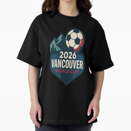 2026 Vancouver World Cup Design Oversized T-Shirt Bring Legendary Rivalry Energy to FIFA World Cup 2026 for Fans of Messi and France and Portugal, Bringing Global Supporter Spirit, Legendary Goals, National Colors and Tournament Celebration; Ideal