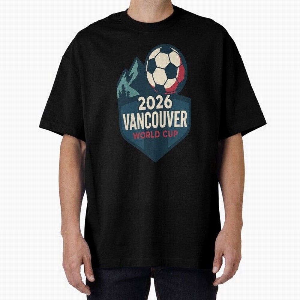 2026 Vancouver World Cup Design Oversized T-Shirt Bring Legendary Rivalry Energy to FIFA World Cup 2026 for Fans of Messi and France and Portugal, Bringing Global Supporter Spirit, Legendary Goals, National Colors and Tournament Celebration; Ideal