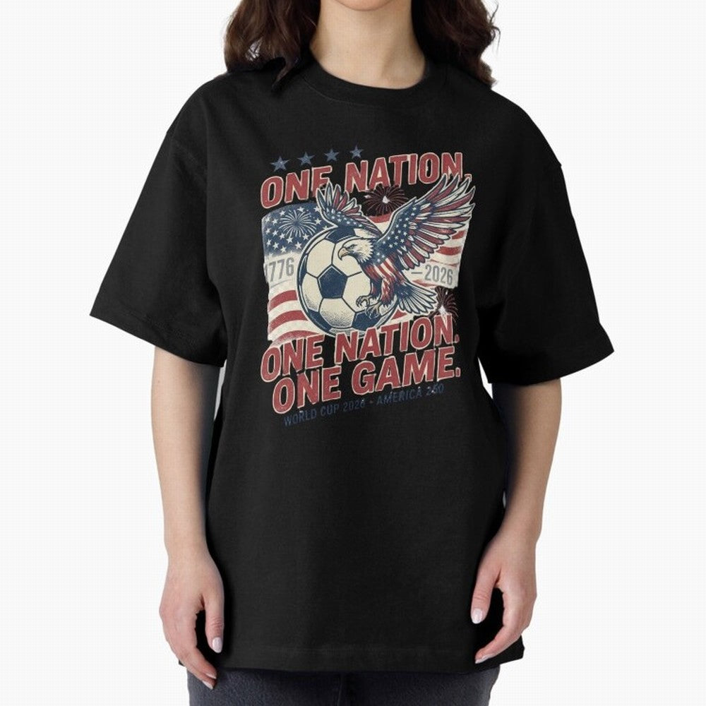 One Nation One Game World Cup 2026 Oversized T-Shirt Honor the Beautiful Game during Match Day Hype around FIFA World Cup 2026 USA Canada Mexico, CR7, England and Germany, Soccer Culture, Superstar Moments, National Team Dreams and Competitive