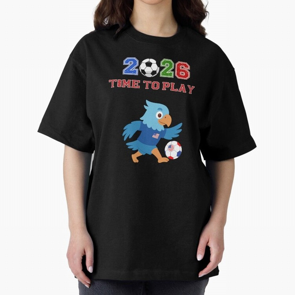 USA Soccer Eagle Mascot 2026 Time To Play Football Oversized T-Shirt Build Global Football Passion for FIFA World Cup 2026 USA Canada Mexico, Inspired by Cristiano Ronaldo, Haaland and CR7, France and Portugal, Fan Favorite Moments, National Team