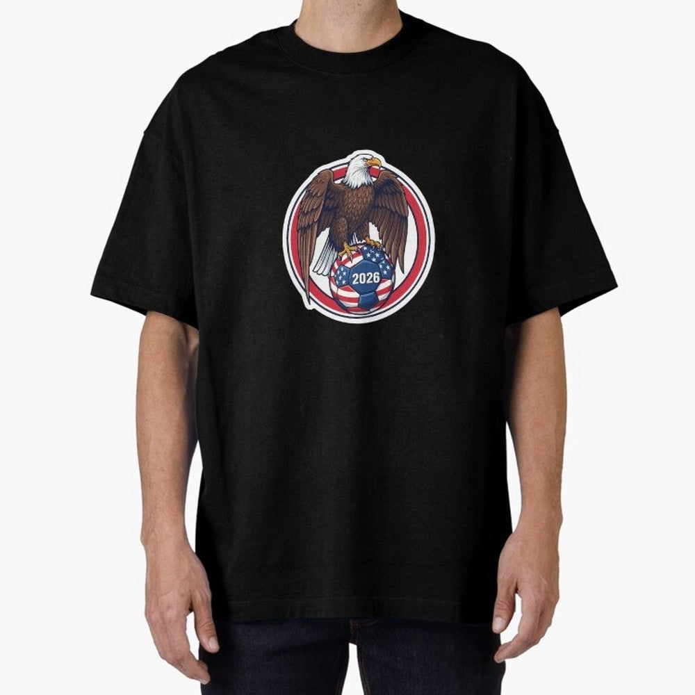 Usa Eagle Soccer 2026 American Pride Football Oversized T-Shirt Elevate Global Football Passion for FIFA World Cup 2026 Group Stage, Featuring Messi, CR7 and Mbappe, England, Match Day Excitement, Supporter Culture, Golden Goals and Global Football