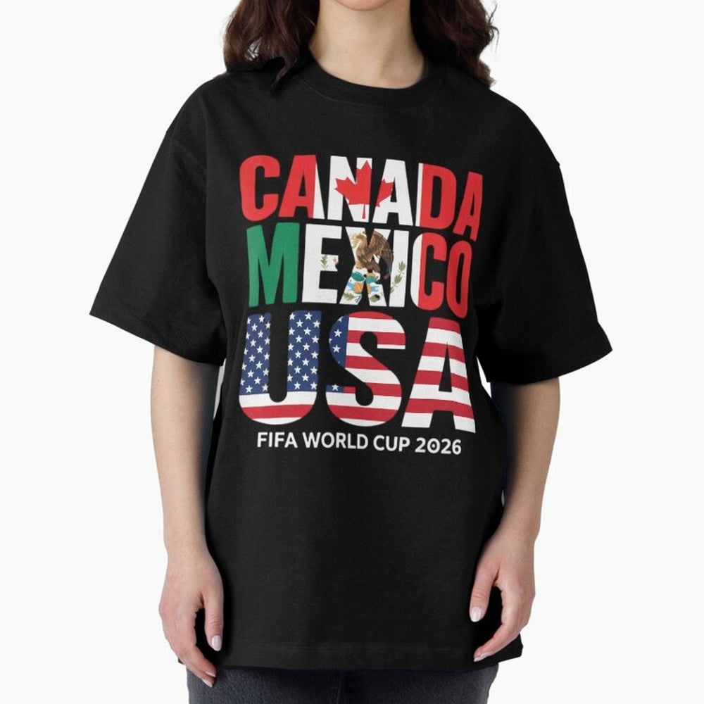 world cup 2026 hosts - canada mexico usa soccer fan Oversized T-Shirt Celebrate Soccer Greatness during Match Day Hype around FIFA World Cup 2026, Messi, Brazil, Vintage Soccer Flavor, Modern Football Stars, National Flags and Final Night Emotion;