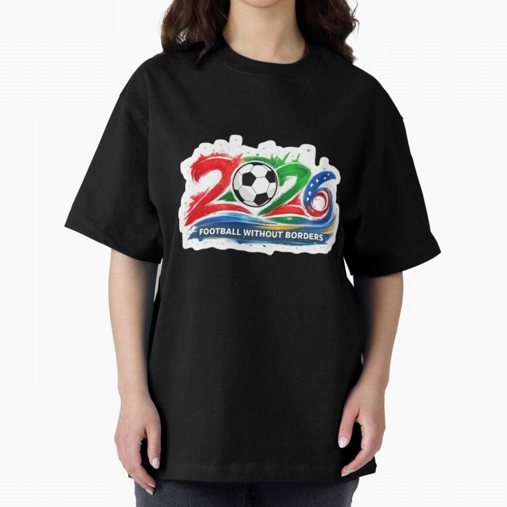 Football Without Borders 2026 Artistic Logo Oversized T-Shirt Stand Out with Spirit from FIFA World Cup 2026 Spirit, Centered on Portugal, Cristiano Ronaldo, Stadium Chants, National Pride, Trophy Dreams and Unforgettable Football Memories; Made