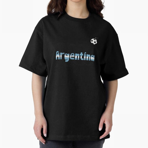 Argentina Oversized T-Shirt Celebrate Football Dreams Across FIFA World Cup 2026 USA Canada Mexico for Fans of Mbappe and Neymar and Argentina and Brazil, Bringing Football Passion, Legendary Performances, Festival Vibes and Supporter Community;