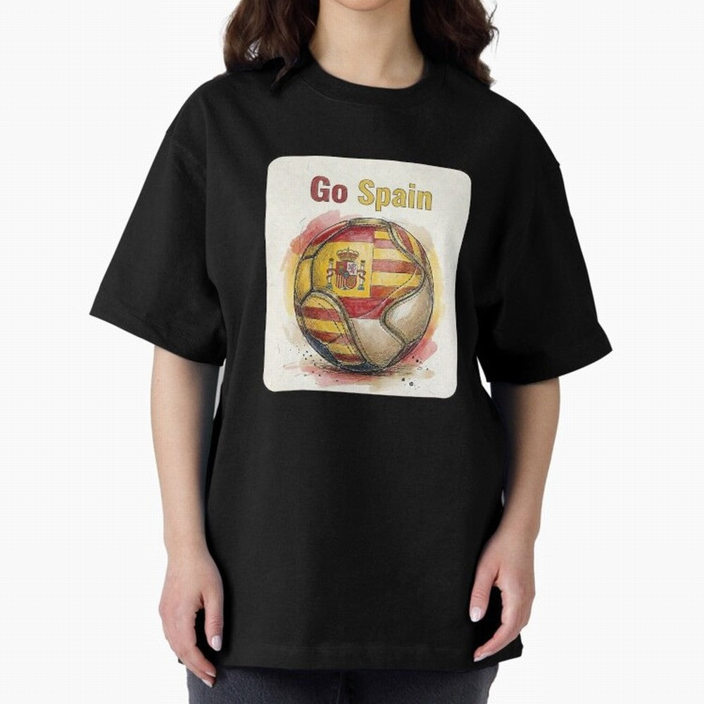 Go Spain Soccer Ball Flag | Canadian Football Fan Graphic Tee Oversized T-Shirt Build Match Day Hype around FIFA World Cup 2026, Mbappe and Neymar, Spain, Game Day Rituals, Football Legends, Country Pride and the Road to the Final; Perfect for