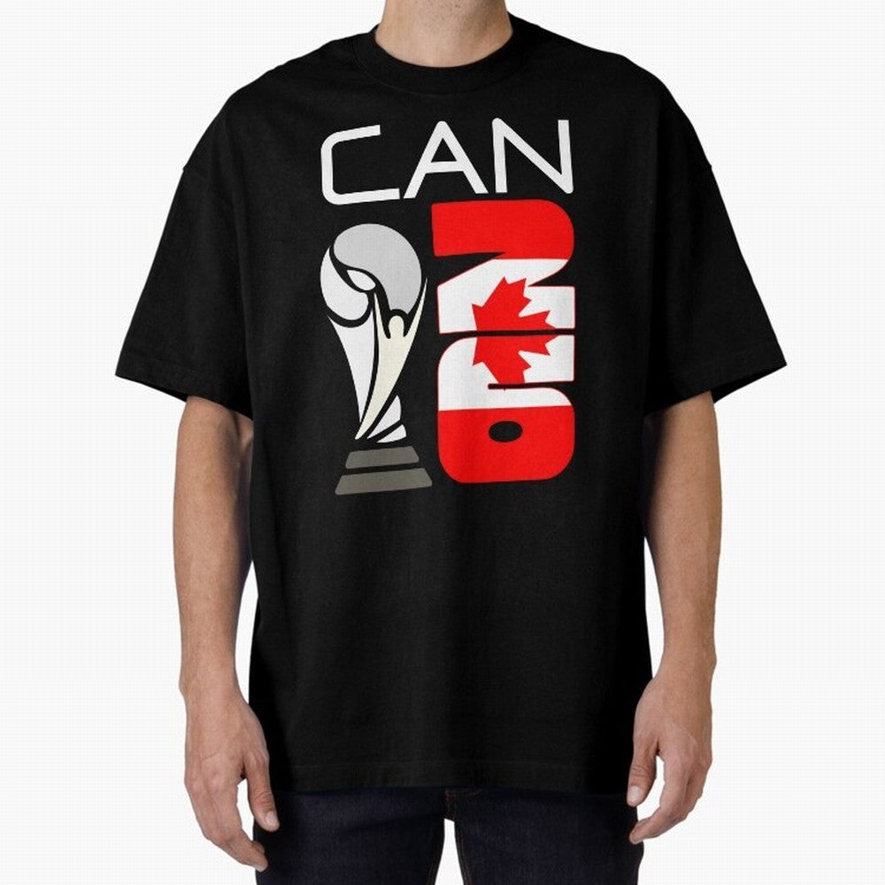 Canada 2026 Soccer World Cup Trophy Canadian Flag Design Oversized T-Shirt Show Your Tournament Heart for FIFA World Cup 2026 USA Canada Mexico for Fans of CR7 and Messi and France and Portugal, Bringing Stadium Chants, National Pride, Trophy