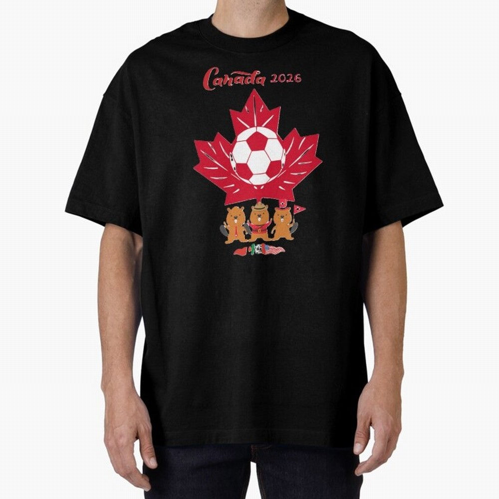 Canada 2026 Oversized T-Shirt Unlock Match Day Hype around FIFA World Cup 2026 Group Stage, Messi, Neymar and Mbappe, Argentina and Brazil, Stadium Chants, National Pride, Trophy Dreams and Unforgettable Football Memories; Created for Match Day