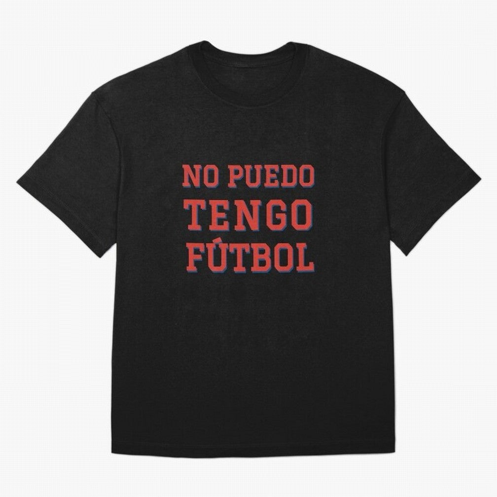 No puedo, tengo f¨²tbol Oversized T-Shirt Experience the Global Stage of FIFA World Cup 2026 for Fans of Messi and Cristiano Ronaldo and France, Bringing Supporter Pride, Iconic Celebrations, Legendary Names and Global Match Day Energy; Perfect for