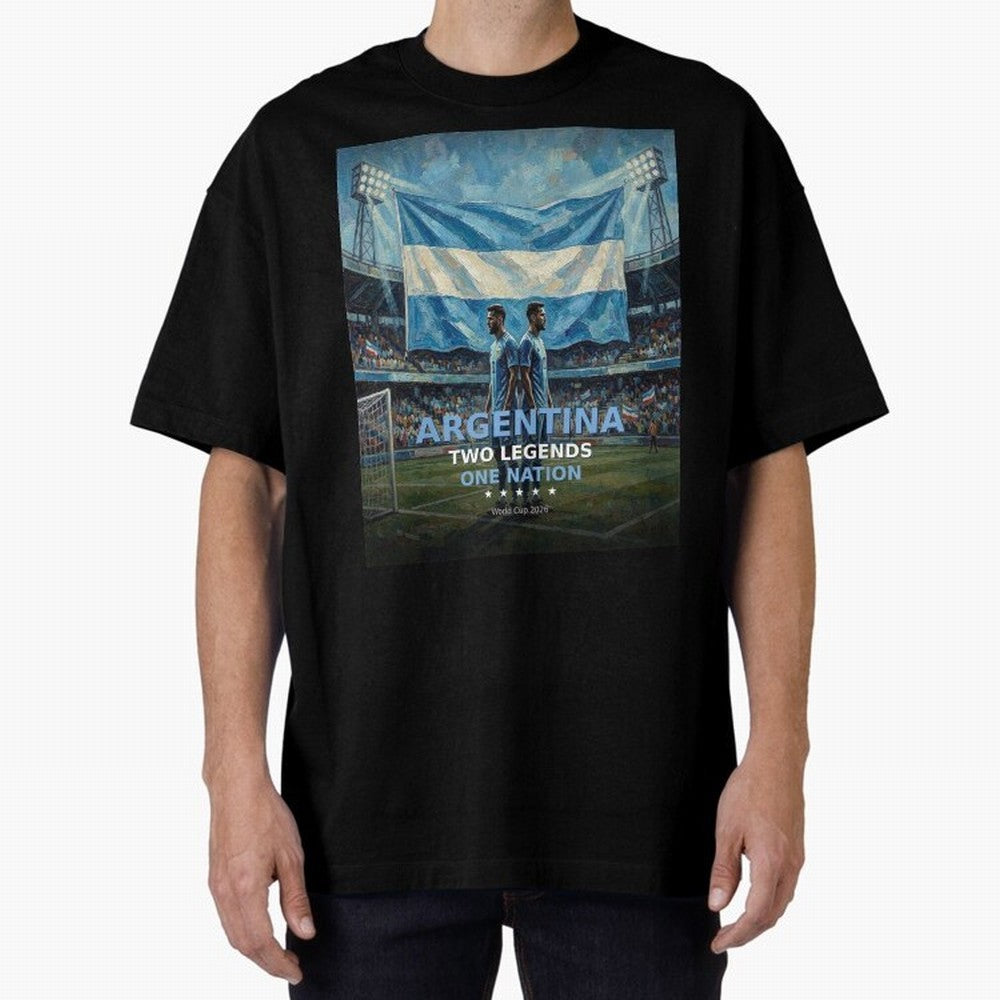 Argentina Two Legends One Nation - World Cup 2026 Soccer Fan Tee Oversized T-Shirt Carry the Colors and Pride of FIFA World Cup 2026 USA Canada Mexico for Fans of CR7 and England, France and Netherlands, Bringing Match Day Excitement, Supporter