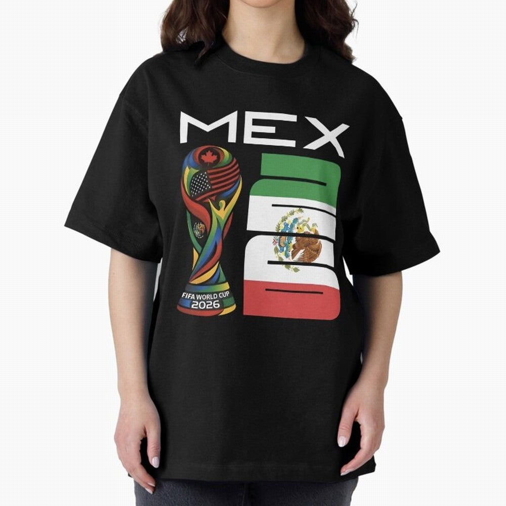 Mexico World Cup 2026 Host City Football Design Oversized T-Shirt Experience the FIFA World Cup 2026 USA Canada Mexico Journey through Messi, CR7 and Mbappe Highlights, Germany Pride, Football Passion, Legendary Performances, Festival Vibes and