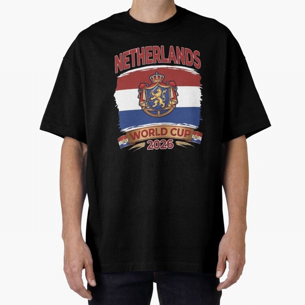 Netherlands World Cup 2026 Coat of Arms Football Design Oversized T-Shirt Bring Supporter Culture to FIFA World Cup 2026 USA Canada Mexico for Fans of Neymar and Spain, Bringing Football History, Final Match Energy, Crowd Noise and Once in a
