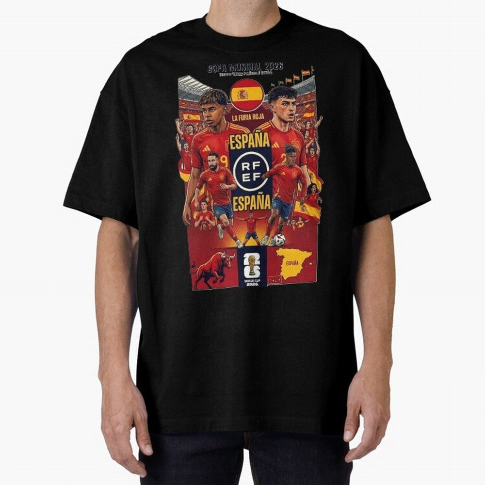 Spain 2026 ¨C La Furia Roja World Cup Poster Oversized T-Shirt Celebrate National Team Dreams in FIFA World Cup 2026 Group Stage Spirit, with Germany, Haaland, Global Supporter Spirit, Legendary Goals, National Colors and Tournament Celebration;