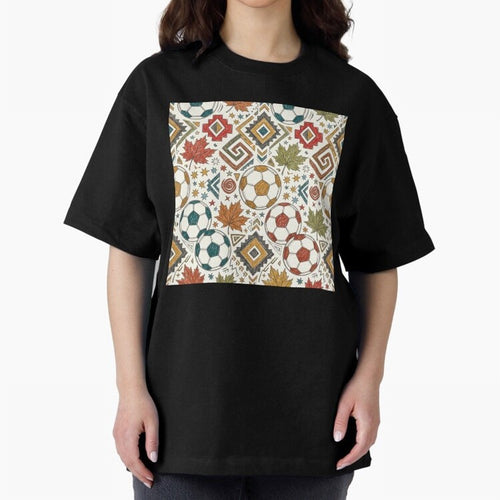 2026 World Cup Unity: Aztec & Maple Soccer Pattern Oversized T-Shirt Bring Retro Soccer Energy to FIFA World Cup 2026 USA Canada Mexico Spirit, Centered on Germany, Mbappe, Football History, Final Match Energy, Crowd Noise and Once in a Lifetime
