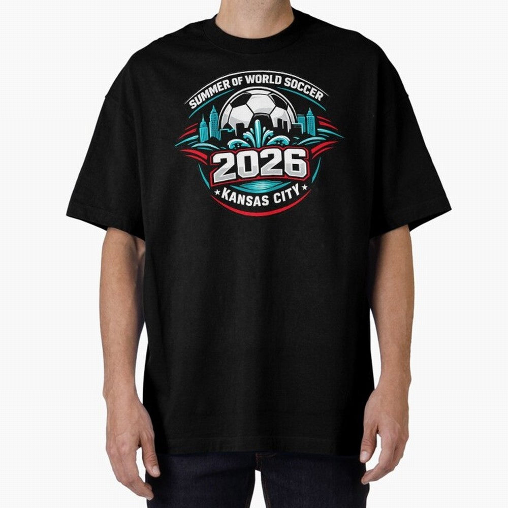 World Soccer Tournament Cup 2026 Kansas City Oversized T-Shirt Make Game Day About Global Football Passion for FIFA World Cup 2026 USA Canada Mexico, Highlighting Messi, Neymar and Mbappe, Argentina, France and Brazil, Worldwide Fan Energy,